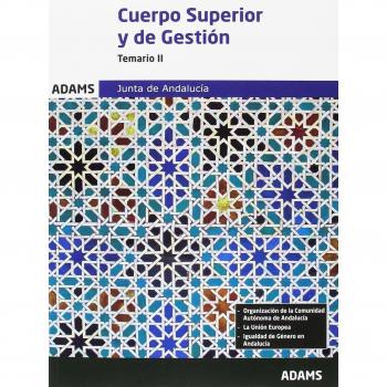Temario II Cuerpo Superior de Administradores Cuerpo de Gestión de la Junta de Andalucía