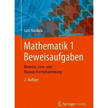 Mathematik 1 Beweisaufgaben