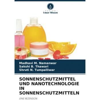 Nanotechnologie-Sonnenschutzmittel