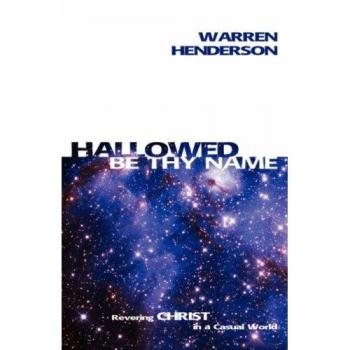 Hallowed Be Thy Name