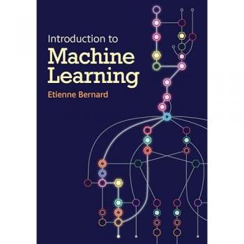 Introduction To Machine Learning by Etienne Bernard
