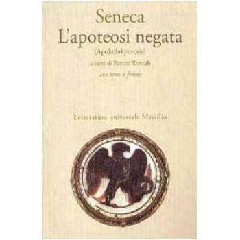 L' apoteosi negata (Apokolokyntosis)