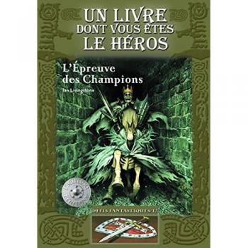Défis fantastiques, Tome 10 : L'épreuve des champions