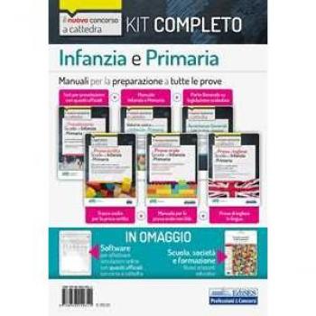 Kit completo concorso a cattedra scuola infanzia e primaria. Per la preparazione completa a tutte le prove selettive. Con software di simulazione Emiliano Barbuto;Giuseppe Mariani