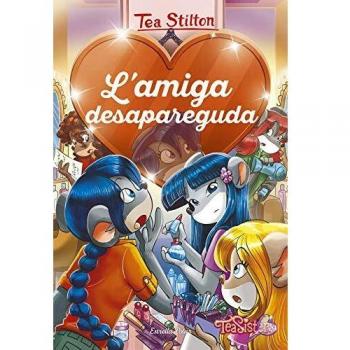 L'amiga desapareguda: 4 (Tea Stilton. Agència del Cor)