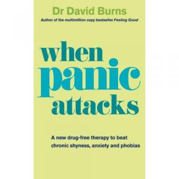 When Panic Attacks Paperback Book