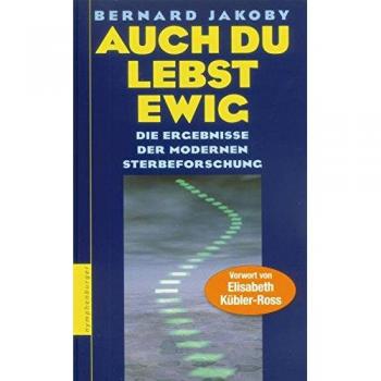 Bernard Jakoby Auch Du Lebst Ewig