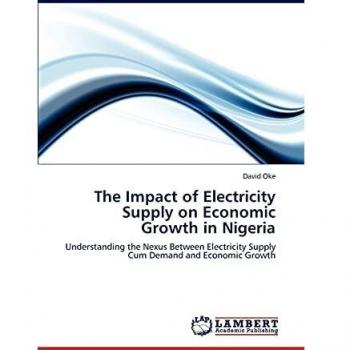The Impact of Electricity Supply on Economic Growth in Nigeria