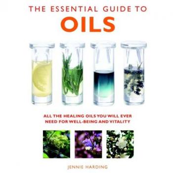 The Essential Guide to Oils