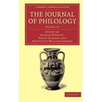 The Journal of Philology 35 Volume Set: The Journal of Philology