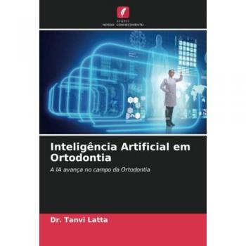 Inteligência Artificial em Ortodontia: A IA avança no campo da Ortodontia