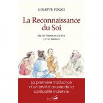 La reconnaissance du Soi selon Abhinavagupta (Xe-XIe siècles)