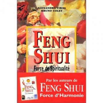 Feng Shui. Force de spiritualité