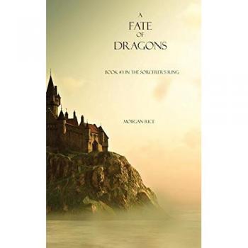 Rice, Morgan: A Fate of Dragons