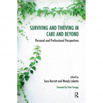 Surviving and Thriving in Care and Beyond