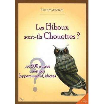 Les hiboux sont-ils chouettes ?