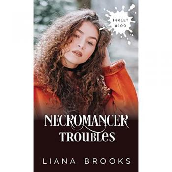 Necromancer Troubles (Inklet, Band 100)