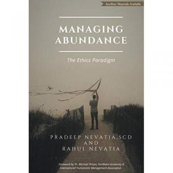 Managing Abundance: The Ethics Paradigm