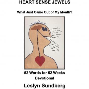 HEART SENSE JEWELSWhat Just Came Out of My Mouth?