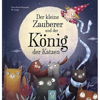 Gina Ruck-Pauquet Der Kleine Zauberer Und Der König Der Katzen