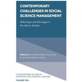 Contemporary Challenges in Social Science Management : Skills Gaps and Shortages in the Labour Market