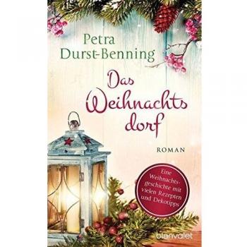 Das Weihnachtsdorf: Ein Kurzroman