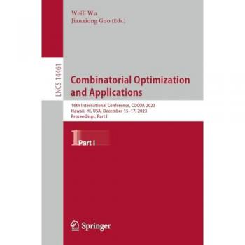 Combinatorial Optimization and Applications