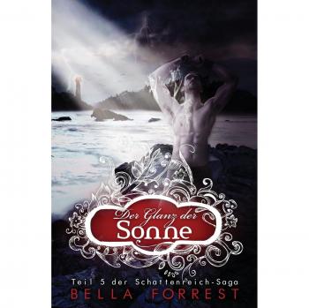 Das Schattenreich der Vampire 5: Der Glanz der Sonne