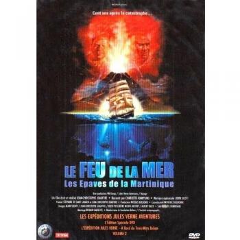 Le Feu De La Mer : Les Épaves De La Martinique + Buffalo Bill