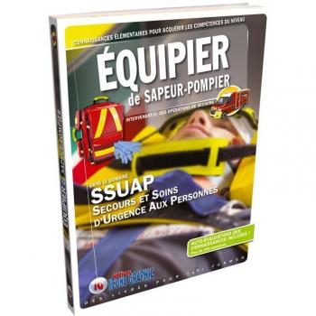 Livre Equipier de sapeur-pompier : Secours d'urgence aux personnes SUAP