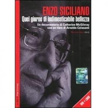 Enzo Siciliano. Quel giorno di indimenticabile bellezza