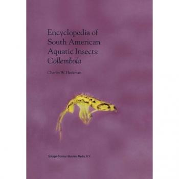 Vitalsource Technologies, Inc. Encyclopedia Of South American Aquatic Insects: Collembola