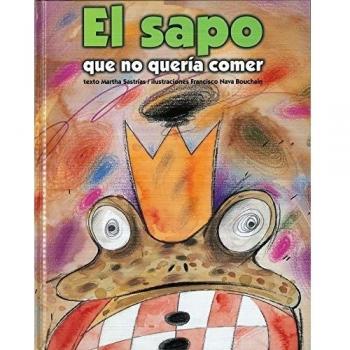 El sapo que no quería comer