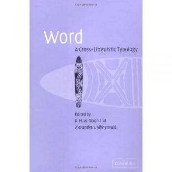 Word: A Cross-linguistic Typology