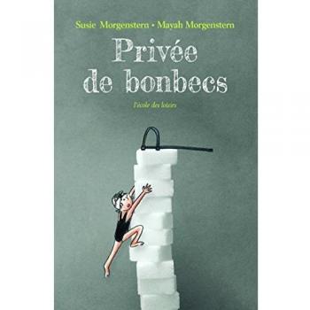 Privee de bonbecs