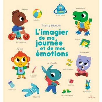 L'Imagier De Ma Journée Et De Mes Émotions