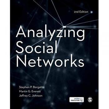 Analyzing Social Networks by Johnson & Jeffrey C. University of Florida & USA