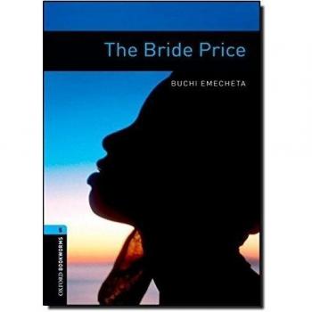 Buchi Emecheta Oxford Bookworms Library: 10. Schuljahr, Stufe 2