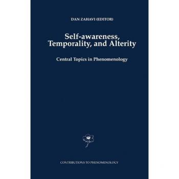 Self-Awareness, Temporality, and Alterity