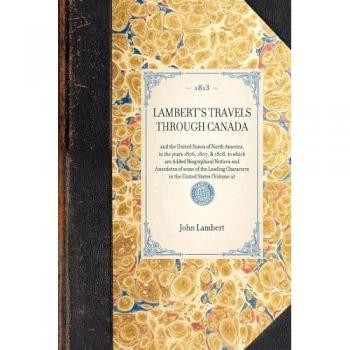 Lambert's Travels: Canada and the United States (1806-1808)
