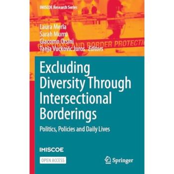 Excluding Diversity Through Intersectional Borderings