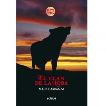 CLAN DE LA LOBA, EL. LA GUERRA DE LAS BRUJAS I