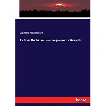 Ex libris Buchkunst und angewandte Graphik