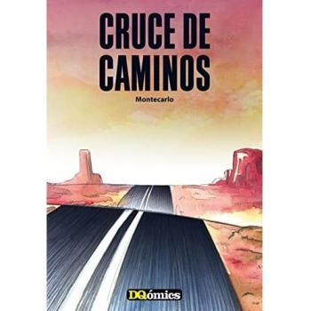 Dq&corvi Asociados Bande Dessinée Cruce De Caminos Spanish
