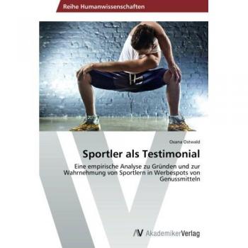 Ostwald, Oxana: Sportler als Testimonial