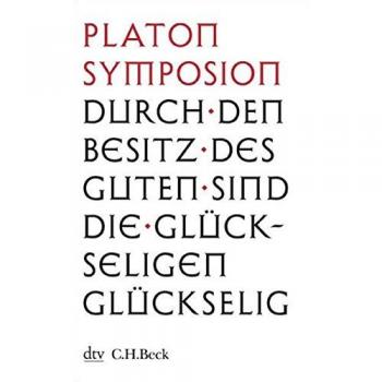 Platon Symposion Das Gastmahl
