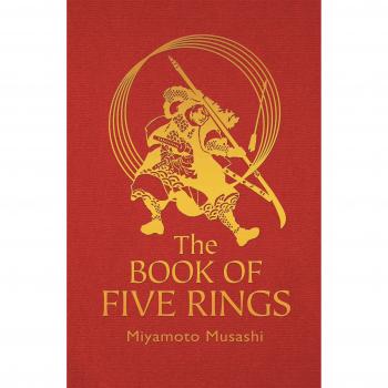 The Book of the Five Rings: The Strategy of the Samurai