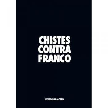 CHISTES CONTRA FRANCO
