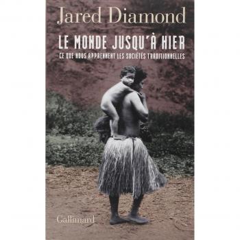 Le monde jusqu'à hier