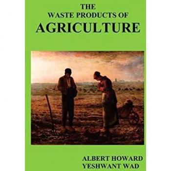 The Waste Products of Agriculture